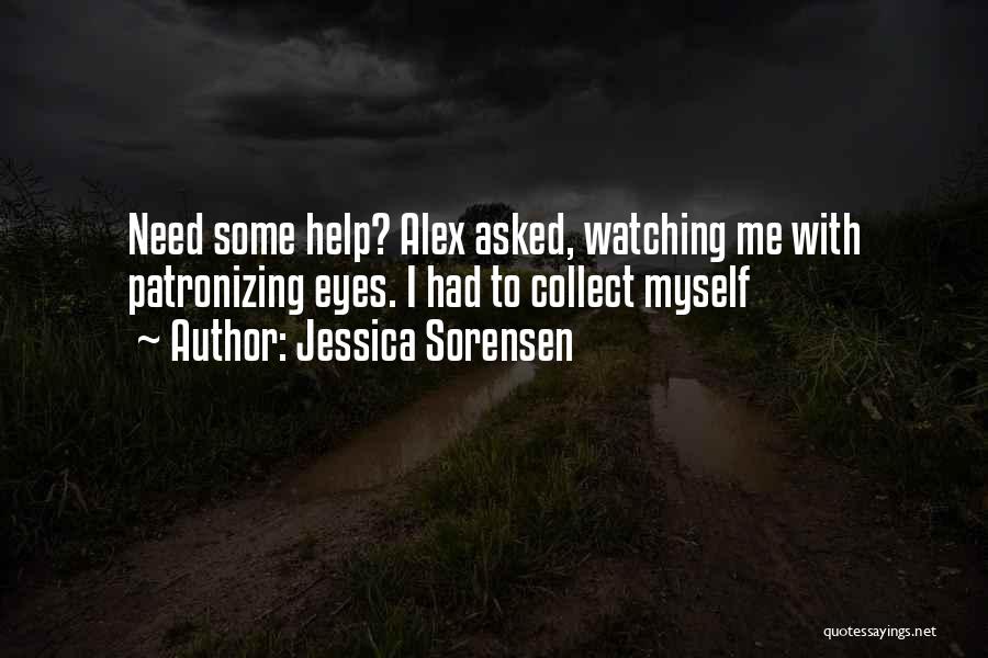 Collect Yourself Quotes By Jessica Sorensen