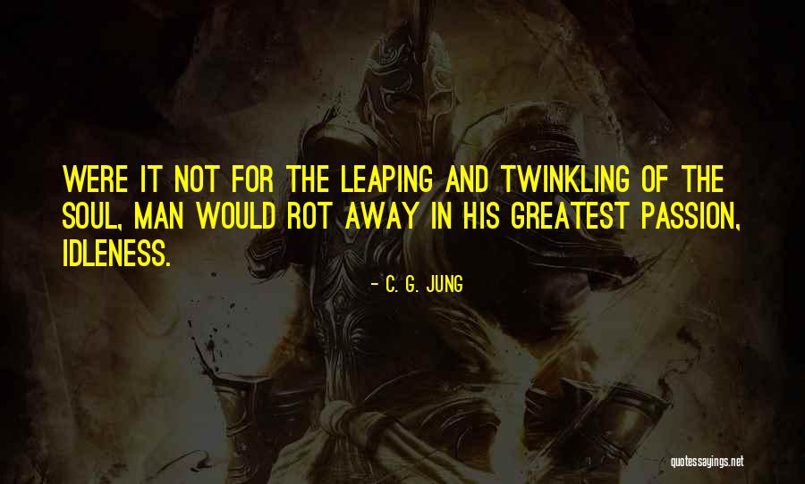 Collected For Quotes By C. G. Jung Collected For Quotes By C. G. Jung