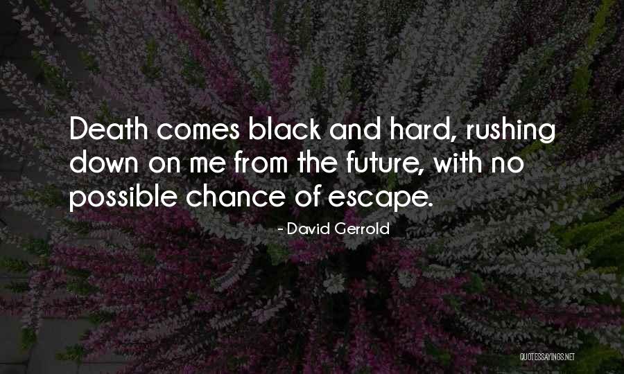 Collected Fort Quotes By David Gerrold Collected Fort Quotes By David Gerrold
