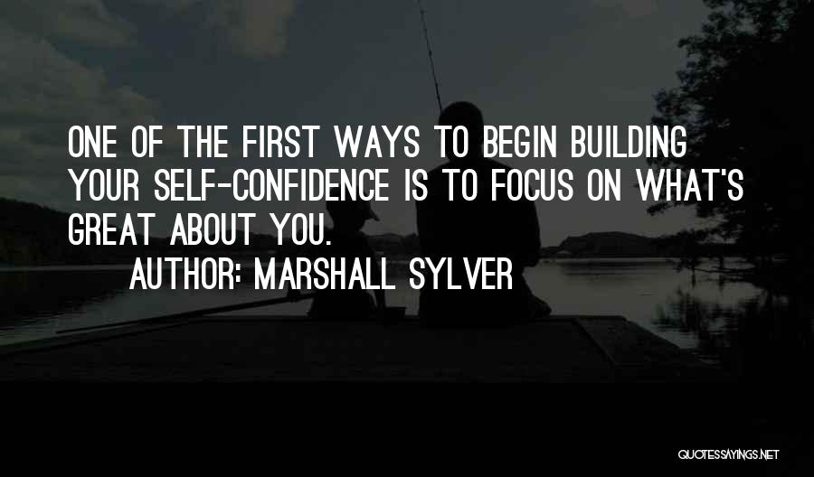 Collected Fort Quotes By Marshall Sylver