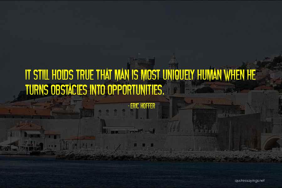 Collectieve Schuldbemiddeling Quotes By Eric Hoffer Collectieve Schuldbemiddeling Quotes By Eric Hoffer