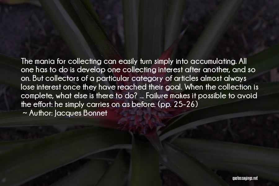 Collecting Books Quotes By Jacques Bonnet