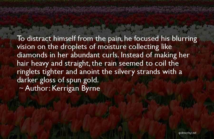 Collecting Diamonds Quotes By Kerrigan Byrne