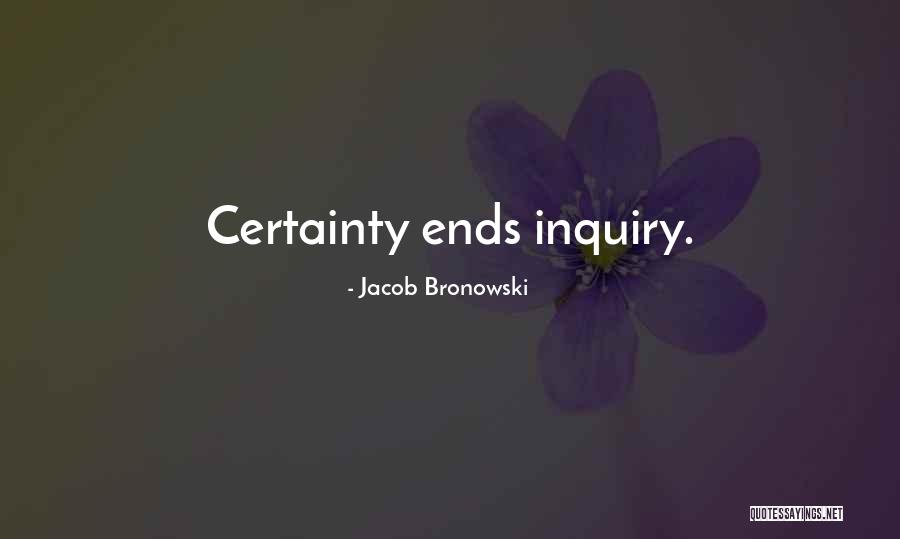 Collectionner Passe Quotes By Jacob Bronowski Collectionner Passe Quotes By Jacob Bronowski