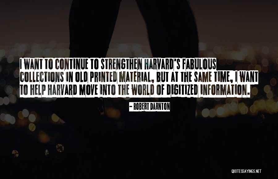 Collections Of Quotes By Robert Darnton Collections Of Quotes By Robert Darnton