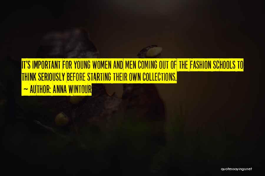 Collections Quotes By Anna Wintour