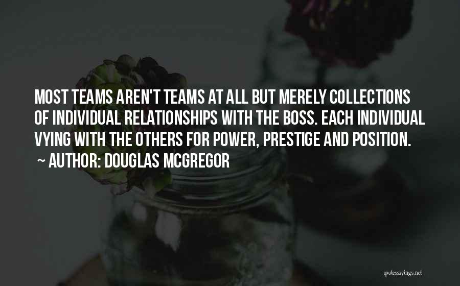 Collections Quotes By Douglas McGregor