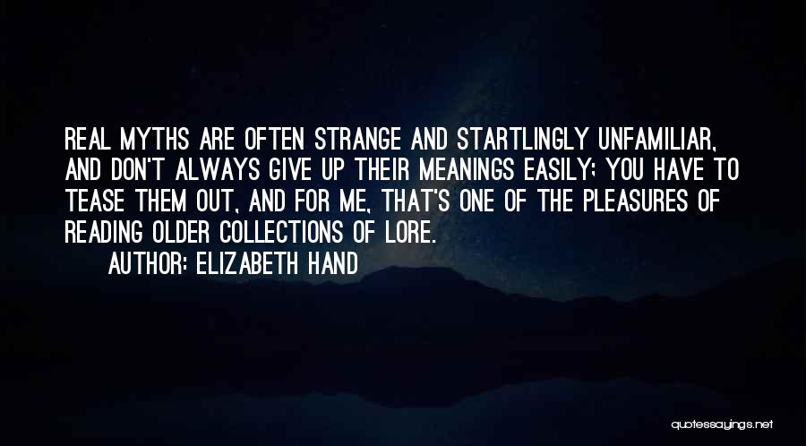 Collections Quotes By Elizabeth Hand