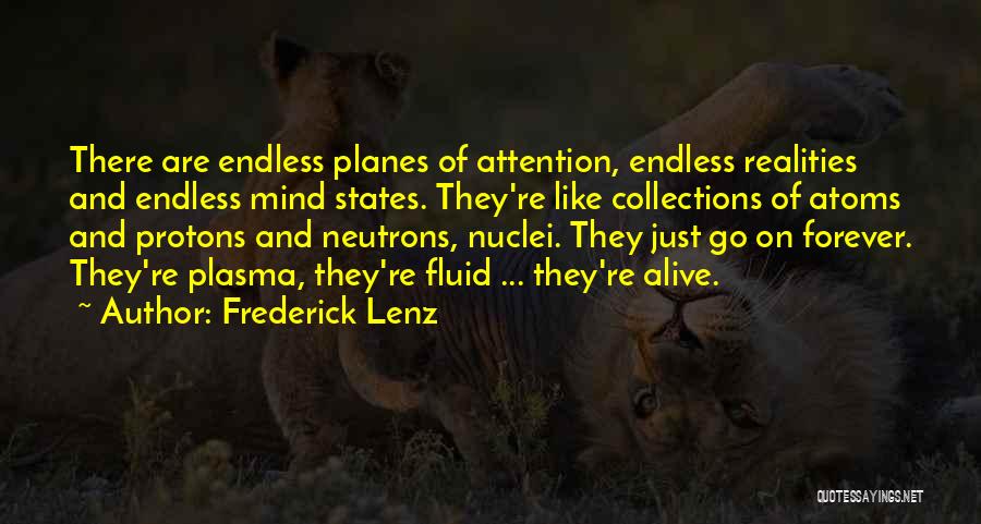 Collections Quotes By Frederick Lenz