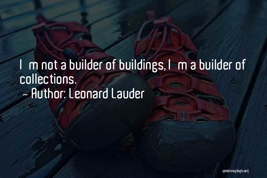 Collections Quotes By Leonard Lauder