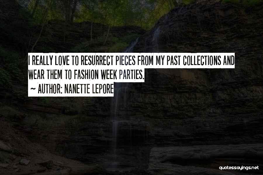 Collections Quotes By Nanette Lepore