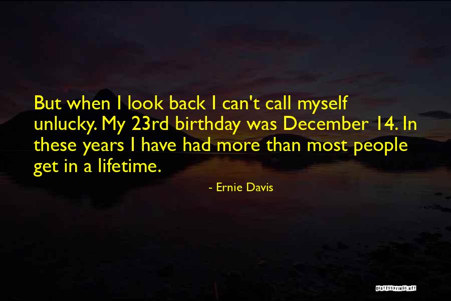 Collectiva Concepcion Quotes By Ernie Davis Collectiva Concepcion Quotes By Ernie Davis