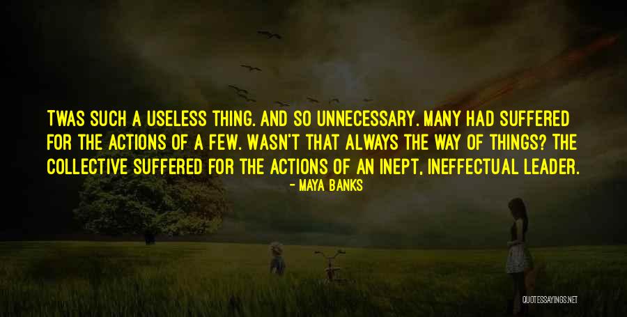 Collective Actions Quotes By Maya Banks Collective Actions Quotes By Maya Banks