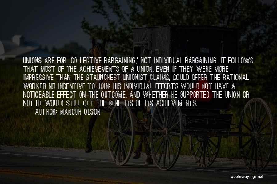 Collective Bargaining Quotes By Mancur Olson Collective Bargaining Quotes By Mancur Olson