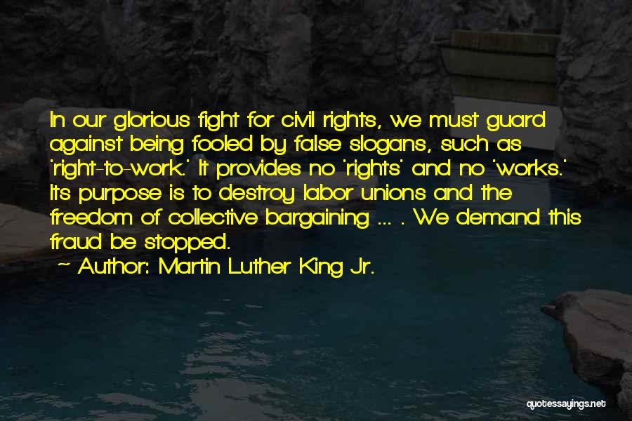 Collective Bargaining Quotes By Martin Luther King Jr.