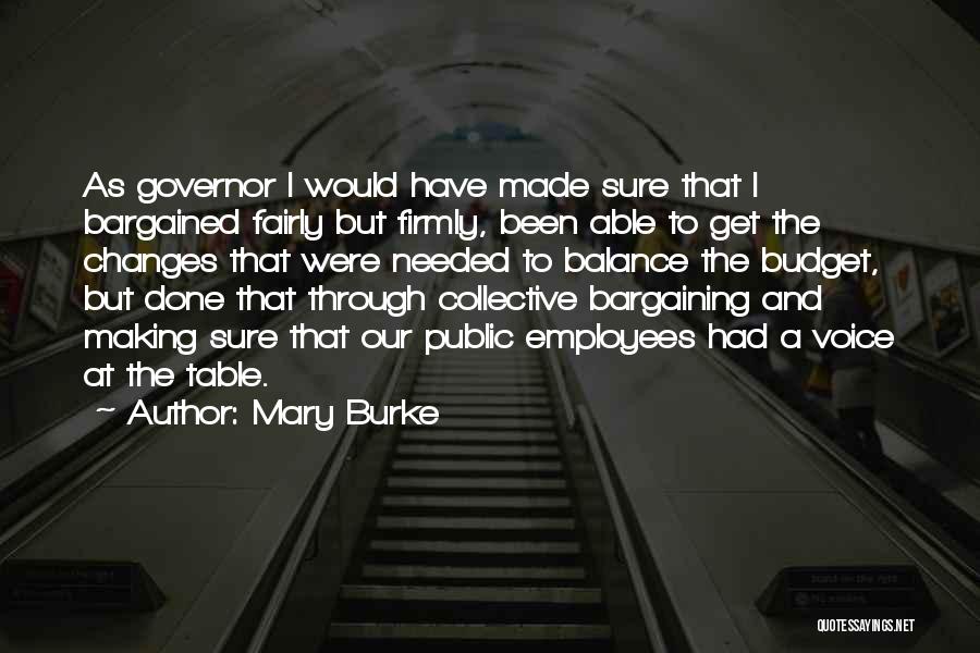 Collective Bargaining Quotes By Mary Burke