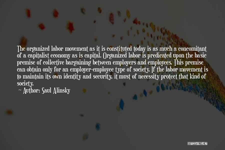 Collective Bargaining Quotes By Saul Alinsky