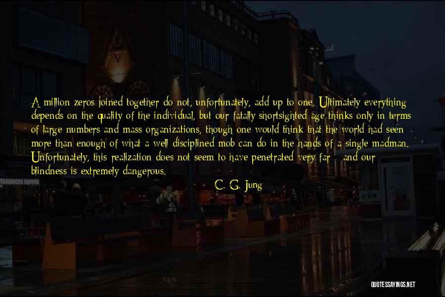 Collective Consciousness Quotes By C. G. Jung