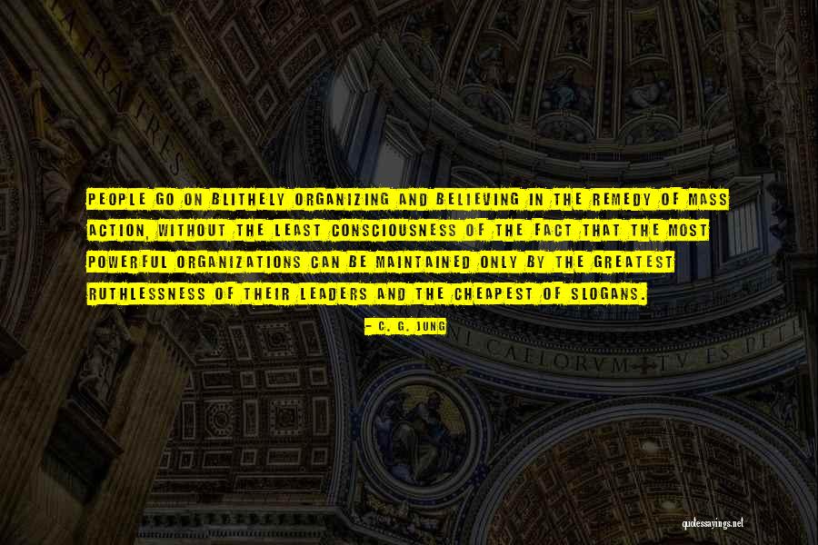 Collective Consciousness Quotes By C. G. Jung