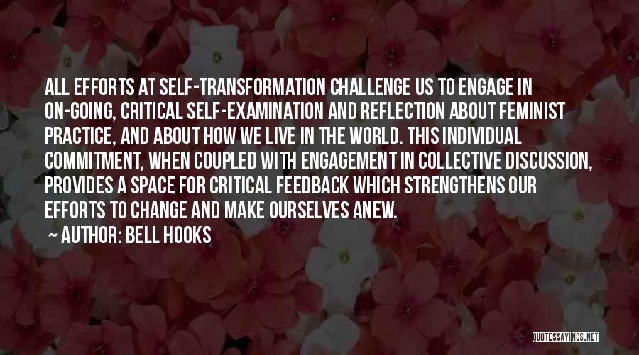 Collective Efforts Quotes By Bell Hooks