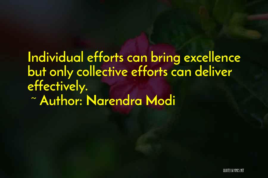 Collective Efforts Quotes By Narendra Modi