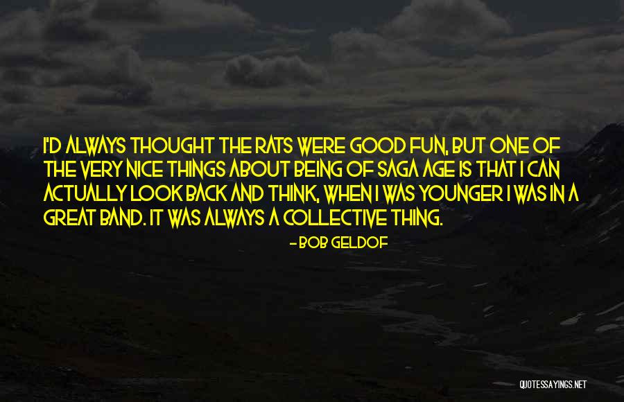 Collective Good Quotes By Bob Geldof