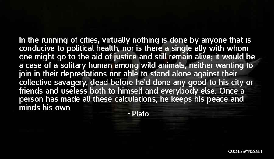 Collective Good Quotes By Plato