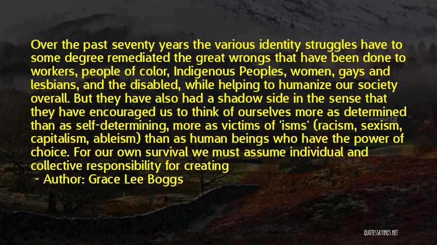 Collective Identity Quotes By Grace Lee Boggs