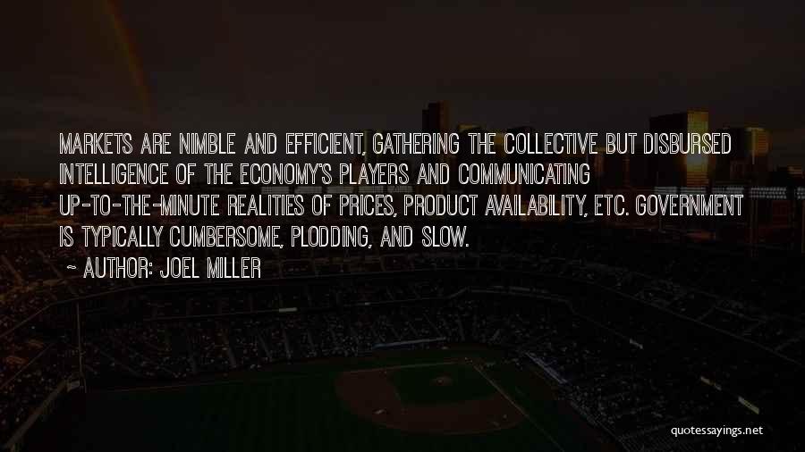 Collective Intelligence Quotes By Joel Miller