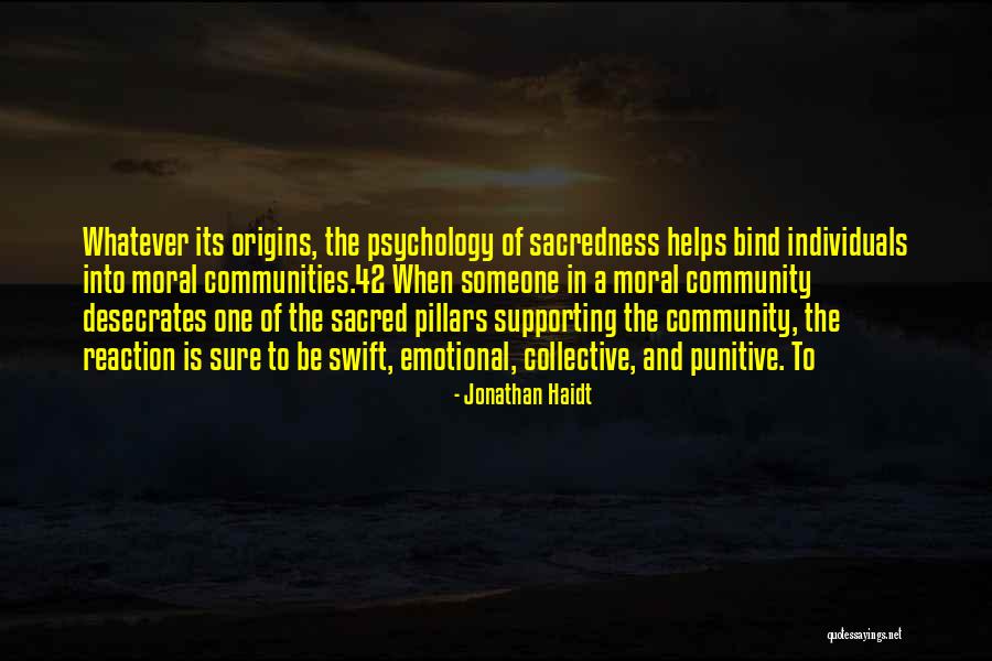 Collective Psychology Quotes By Jonathan Haidt Collective Psychology Quotes By Jonathan Haidt