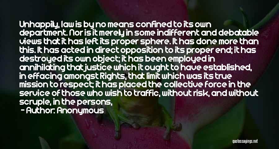 Collective Rights Quotes By Anonymous