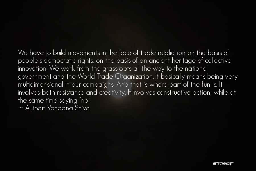 Collective Rights Quotes By Vandana Shiva