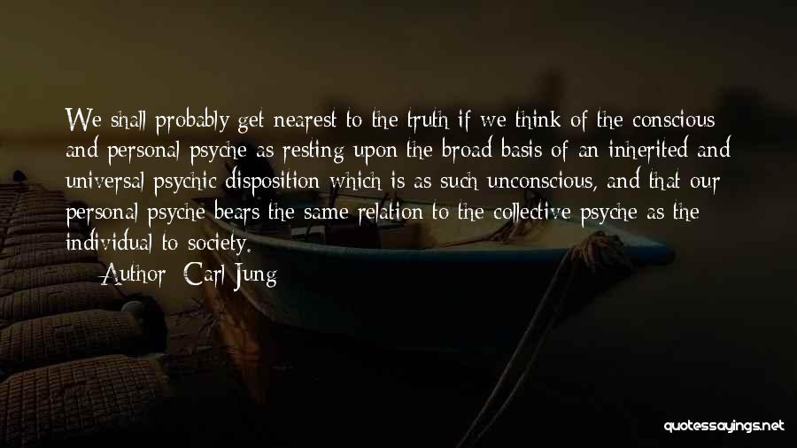 Collective Unconscious Quotes By Carl Jung