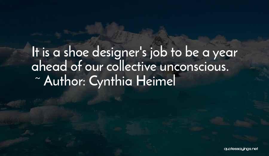 Collective Unconscious Quotes By Cynthia Heimel