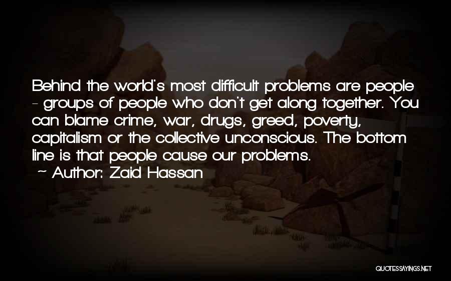 Collective Unconscious Quotes By Zaid Hassan