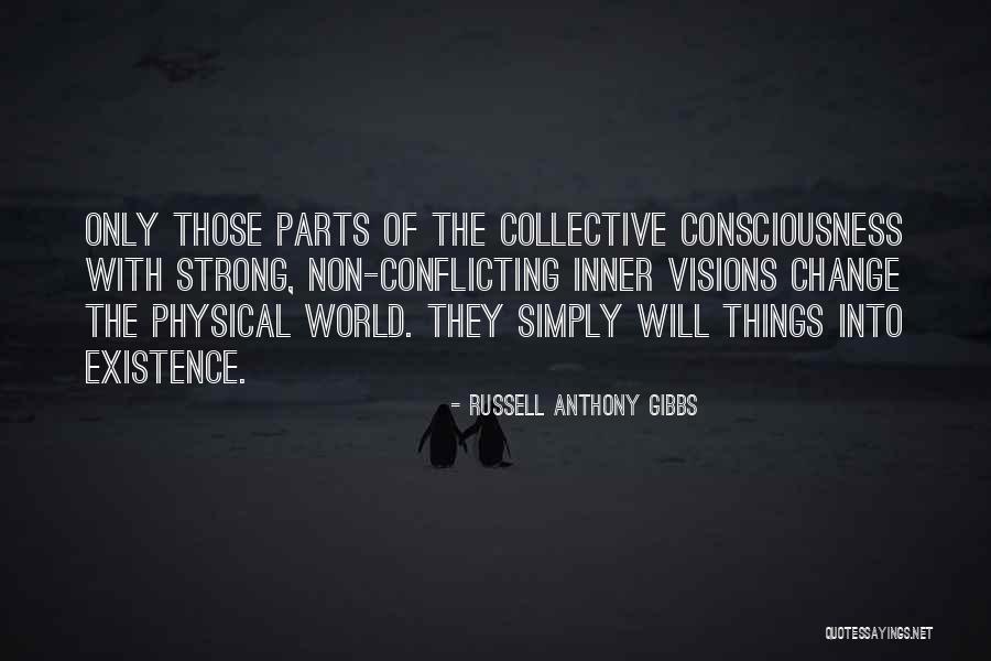 Collective Will Quotes By Russell Anthony Gibbs Collective Will Quotes By Russell Anthony Gibbs