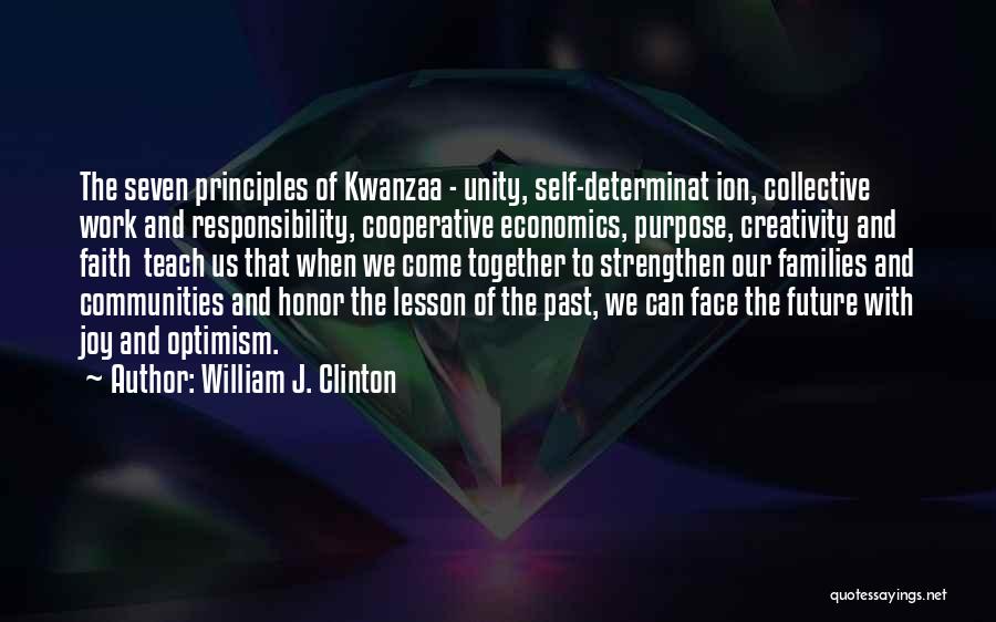 Collective Work Responsibility Quotes By William J. Clinton