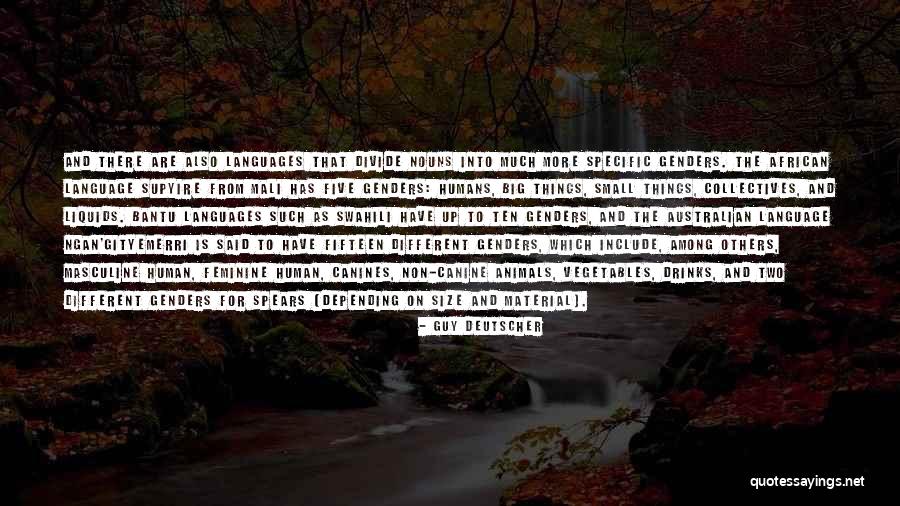 Collectives For Animals Quotes By Guy Deutscher Collectives For Animals Quotes By Guy Deutscher