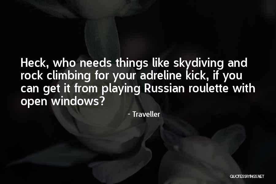 Collectivistic Society Quotes By Traveller Collectivistic Society Quotes By Traveller