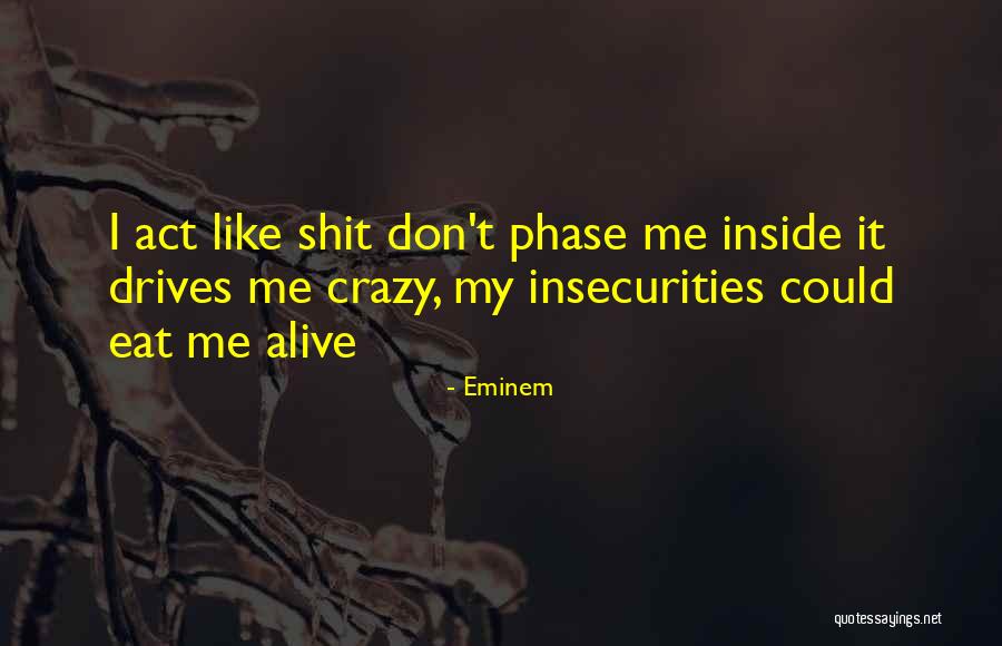 Collectivity And Knowing Quotes By Eminem Collectivity And Knowing Quotes By Eminem