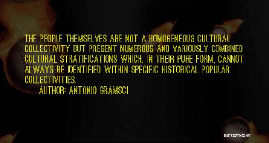 Collectivity Quotes By Antonio Gramsci