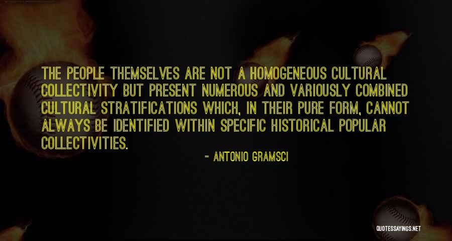 Collectivity Quotes By Antonio Gramsci