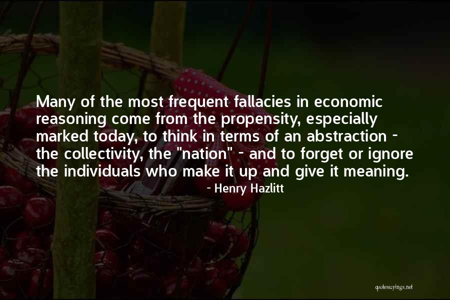 Collectivity Quotes By Henry Hazlitt