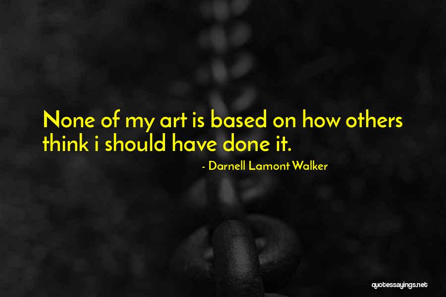 Collectivized Economy Quotes By Darnell Lamont Walker Collectivized Economy Quotes By Darnell Lamont Walker