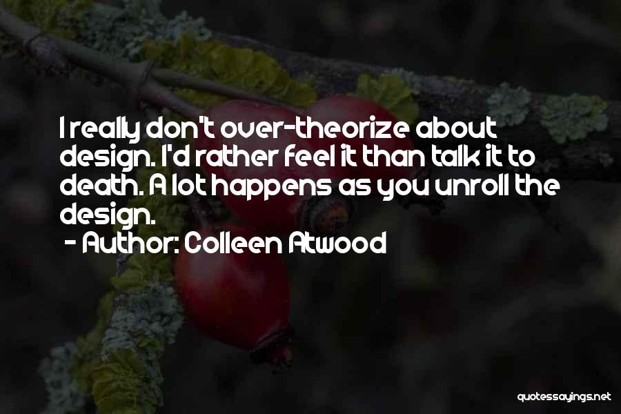 Colleen Atwood Quotes 1097893