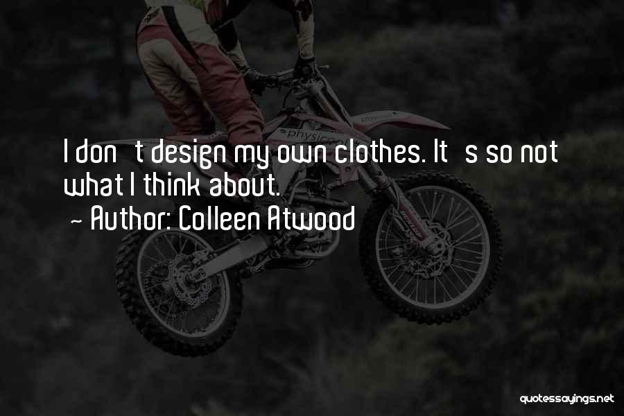 Colleen Atwood Quotes 1284153