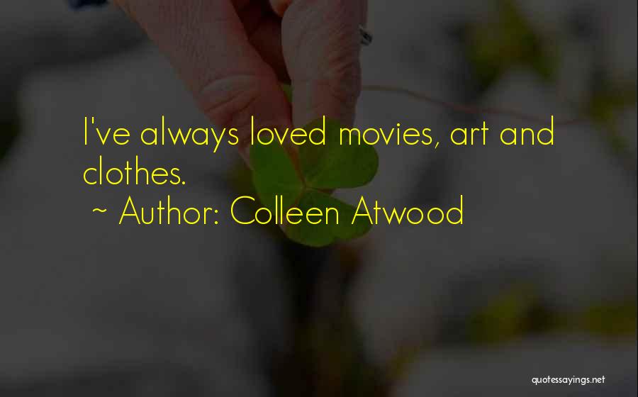 Colleen Atwood Quotes 1473974