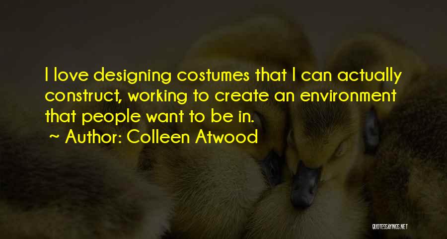 Colleen Atwood Quotes 1698464