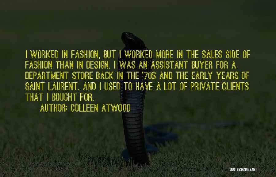 Colleen Atwood Quotes 1804642