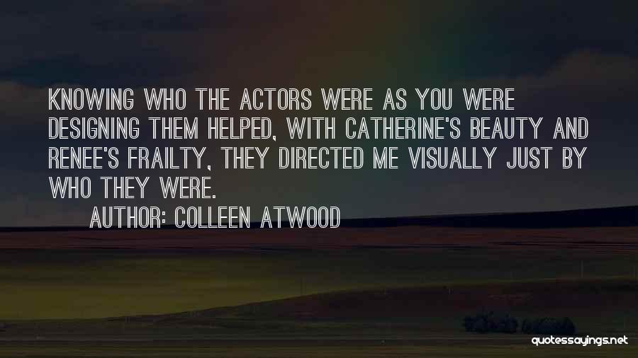 Colleen Atwood Quotes 2125035